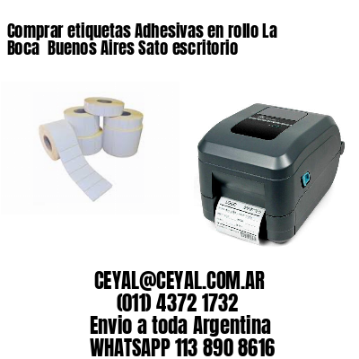 Comprar etiquetas Adhesivas en rollo La Boca  Buenos Aires Sato escritorio