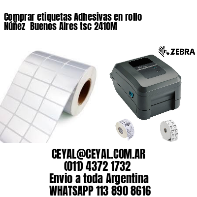 Comprar etiquetas Adhesivas en rollo Núñez  Buenos Aires tsc 2410M