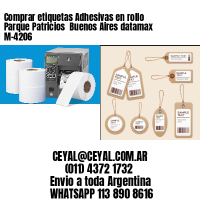 Comprar etiquetas Adhesivas en rollo Parque Patricios  Buenos Aires datamax  M-4206