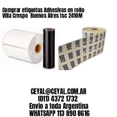Comprar etiquetas Adhesivas en rollo Villa Crespo  Buenos Aires tsc 2410M