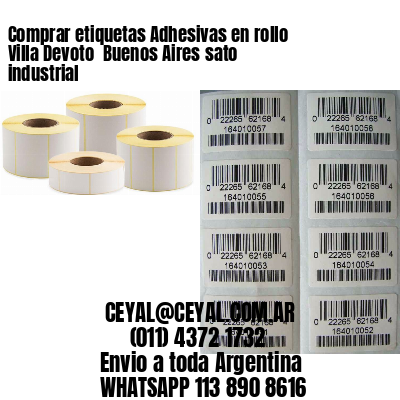 Comprar etiquetas Adhesivas en rollo Villa Devoto  Buenos Aires sato industrial