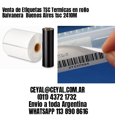 Venta de Etiquetas TSC Termicas en rollo Balvanera  Buenos Aires tsc 2410M