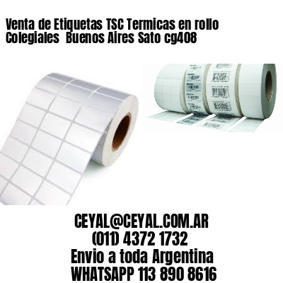 Venta de Etiquetas TSC Termicas en rollo Colegiales  Buenos Aires Sato cg408