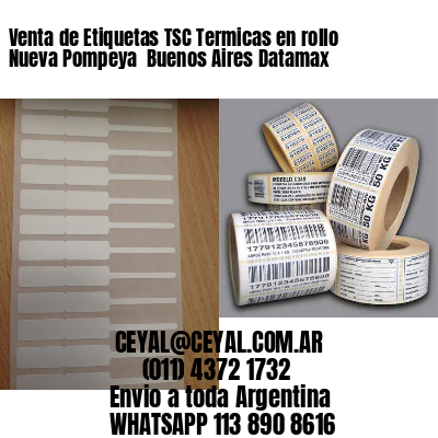 Venta de Etiquetas TSC Termicas en rollo Nueva Pompeya  Buenos Aires Datamax