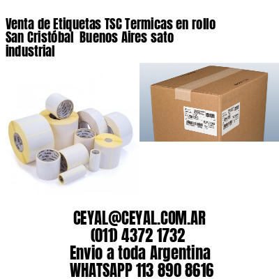 Venta de Etiquetas TSC Termicas en rollo San Cristóbal  Buenos Aires sato industrial