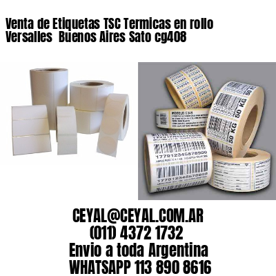 Venta de Etiquetas TSC Termicas en rollo Versalles  Buenos Aires Sato cg408