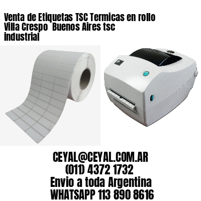 Venta de Etiquetas TSC Termicas en rollo Villa Crespo  Buenos Aires tsc industrial