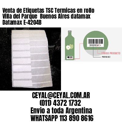 Venta de Etiquetas TSC Termicas en rollo Villa del Parque  Buenos Aires datamax Datamax E-4204B