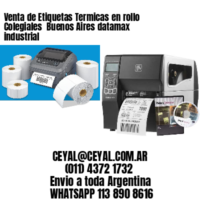 Venta de Etiquetas Termicas en rollo Colegiales  Buenos Aires datamax industrial