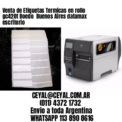 Venta de Etiquetas Termicas en rollo gc420t Boedo  Buenos Aires datamax escritorio