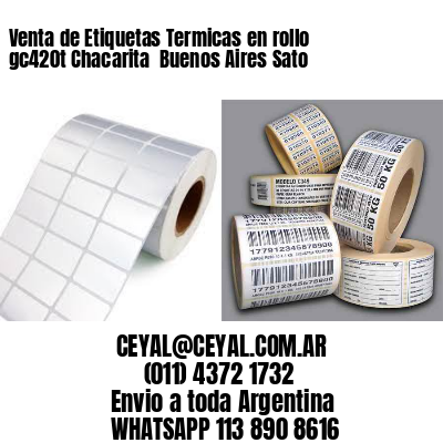 Venta de Etiquetas Termicas en rollo gc420t Chacarita  Buenos Aires Sato