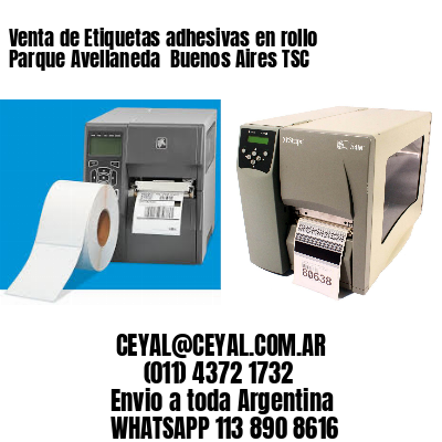 Venta de Etiquetas adhesivas en rollo Parque Avellaneda  Buenos Aires TSC