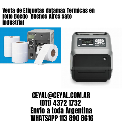 Venta de Etiquetas datamax Termicas en rollo Boedo  Buenos Aires sato industrial