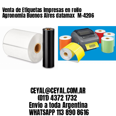 Venta de Etiquetas impresas en rollo Agronomia Buenos Aires datamax  M-4206