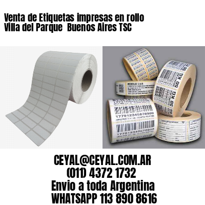 Venta de Etiquetas impresas en rollo Villa del Parque  Buenos Aires TSC