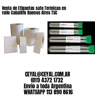 Venta de Etiquetas sato Termicas en rollo Caballito Buenos Aires TSC