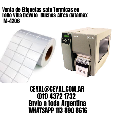 Venta de Etiquetas sato Termicas en rollo Villa Devoto  Buenos Aires datamax  M-4206