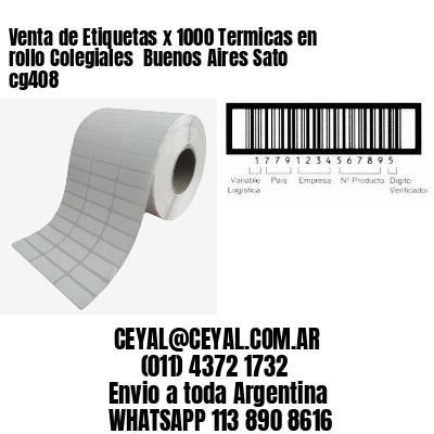 Venta de Etiquetas x 1000 Termicas en rollo Colegiales  Buenos Aires Sato cg408