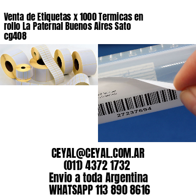Venta de Etiquetas x 1000 Termicas en rollo La Paternal Buenos Aires Sato cg408
