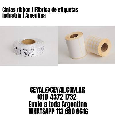 Cintas ribbon | Fábrica de etiquetas industria | Argentina