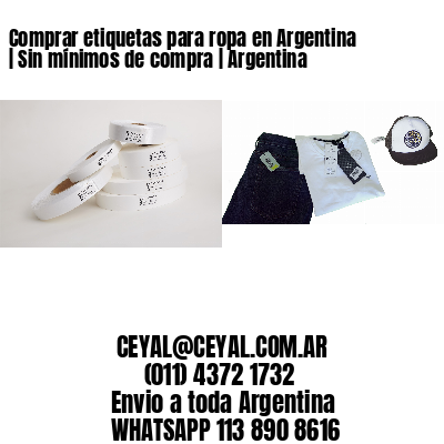 Comprar etiquetas para ropa en Argentina | Sin mínimos de compra | Argentina