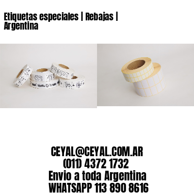 Etiquetas especiales | Rebajas | Argentina