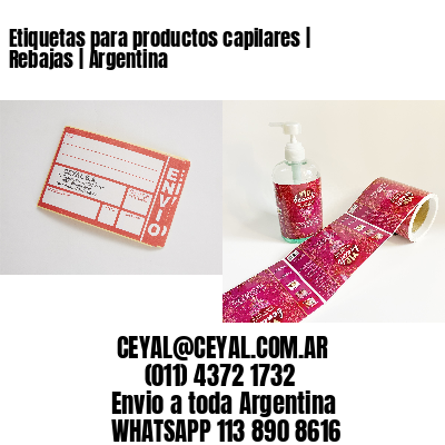 Etiquetas para productos capilares | Rebajas | Argentina