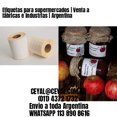 Etiquetas para supermercados | Venta a fábricas e industrias | Argentina
