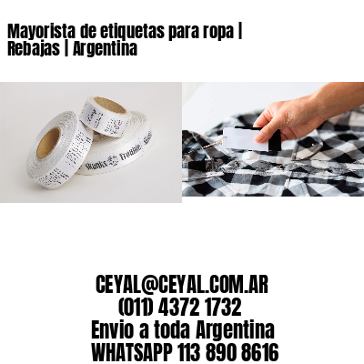 Mayorista de etiquetas para ropa | Rebajas | Argentina