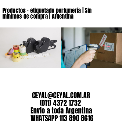 Productos – etiquetado perfumería | Sin mínimos de compra | Argentina