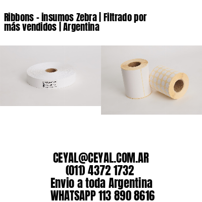 Ribbons – insumos Zebra | Filtrado por más vendidos | Argentina