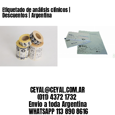 Etiquetado de análisis clínicos | Descuentos | Argentina