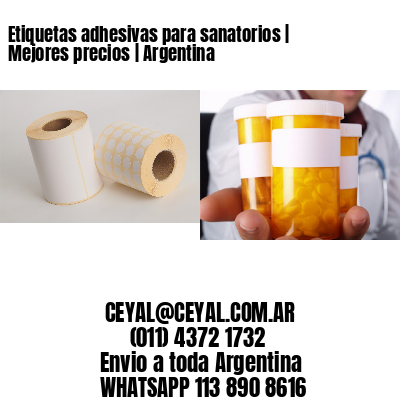 Etiquetas adhesivas para sanatorios | Mejores precios | Argentina