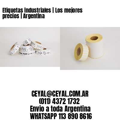 Etiquetas industriales | Los mejores precios | Argentina
