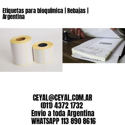 Etiquetas para bioquímica | Rebajas | Argentina