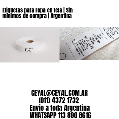 Etiquetas para ropa en tela | Sin mínimos de compra | Argentina