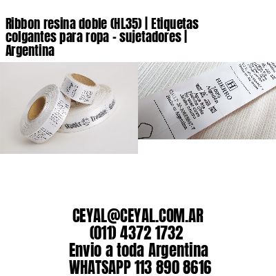 Ribbon resina doble (HL35) | Etiquetas colgantes para ropa - sujetadores | Argentina