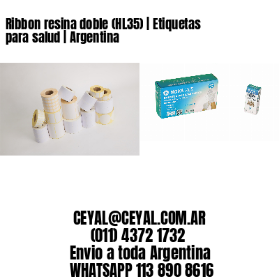 Ribbon resina doble (HL35) | Etiquetas para salud | Argentina