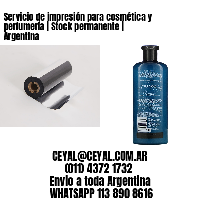 Servicio de impresión para cosmética y perfumería | Stock permanente | Argentina