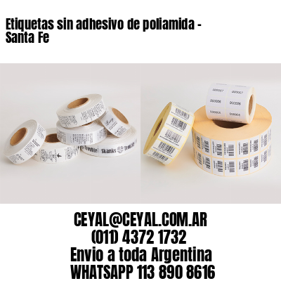 Etiquetas sin adhesivo de poliamida – Santa Fe