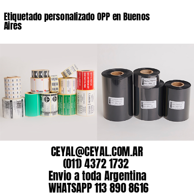 Etiquetado personalizado OPP en Buenos Aires