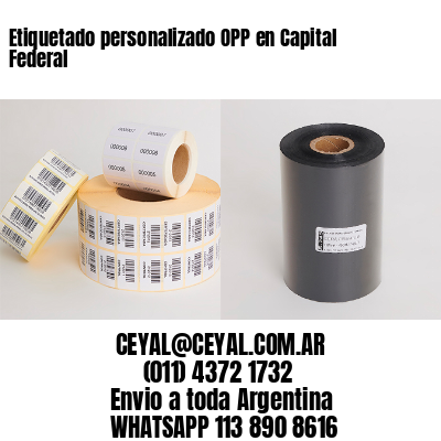 Etiquetado personalizado OPP en Capital Federal