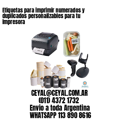 Etiquetas para imprimir numerados y duplicados personalizables para tu impresora