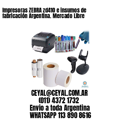 Impresoras ZEBRA zd410 e insumos de fabricación Argentina. Mercado Libre