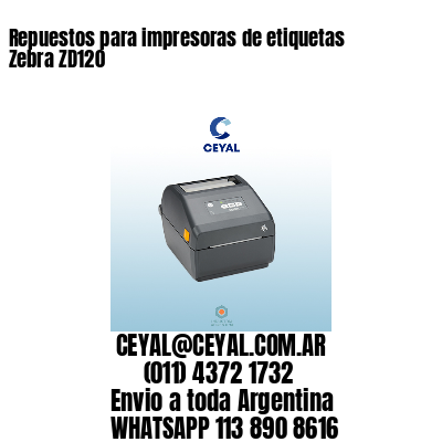 Repuestos para impresoras de etiquetas Zebra ZD120