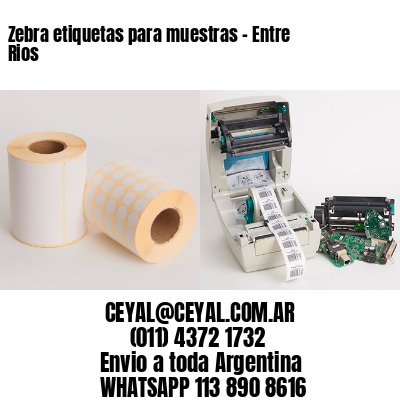 Zebra etiquetas para muestras – Entre Rios