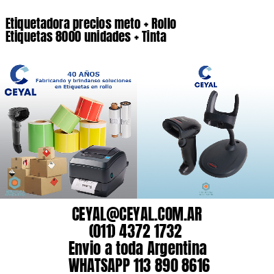 Etiquetadora precios meto + Rollo Etiquetas 8000 unidades + Tinta