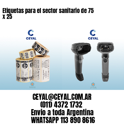 Etiquetas para el sector sanitario de 75 x 25