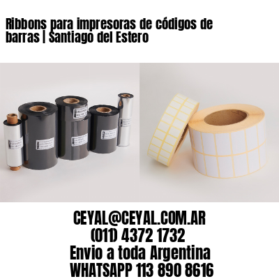 Ribbons para impresoras de códigos de barras | Santiago del Estero