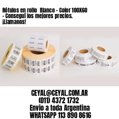 Rótulos en rollo  Blanco – Color 100X60 – Conseguí los mejores precios. ¡Llamanos!
